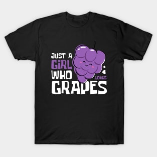 Just A Girl Who Loves Grapes Funny T-Shirt